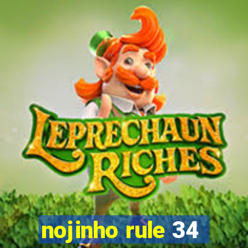 nojinho rule 34